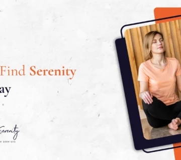 How to Find Serenity Every Day